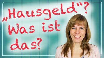 Hausgeld - was ist das (Hausgeldabrechnung)