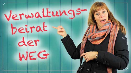 Verwaltungsbeirat der Wohnungseigentümergemeinschaft